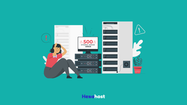 Penyebab Internal Server Error dan Cara Mengatasinya - Hexahost